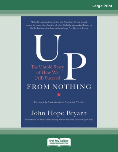 Up from Nothing: The Untold Story of How We (All) Succeed