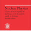Nuclear Physics: A Course Given by Enrico Fermi at the University of Chicago