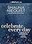 Celebrate Every Day: Seeing the Extraordinary in the Ordinary (Day Reader)