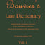 Bouviers Law Dictionary Vol. 1: Adapted to the Constitution and Laws Of the United States of America And of the Several States of the American Union