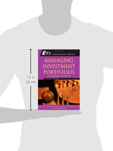 Managing Investment Portfolios: A Dynamic Process by Maginn,