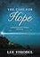 The Case for Hope: Looking Ahead with Confidence and Courage