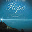 The Case for Hope: Looking Ahead with Confidence and Courage