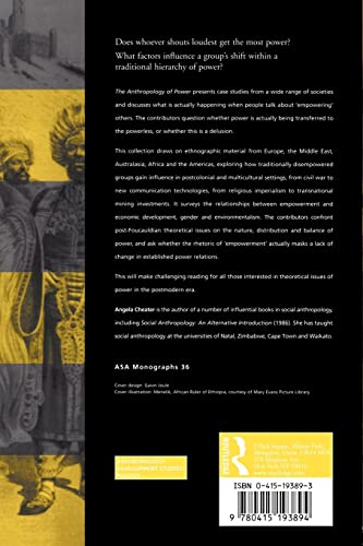 The Anthropology of Power (ASA Monographs)