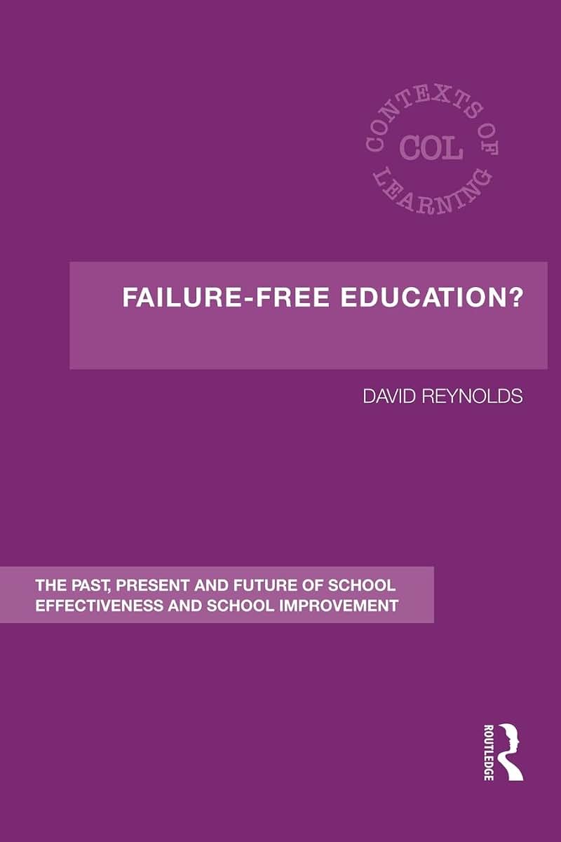 Failure-Free Education? (Contexts of Learning)