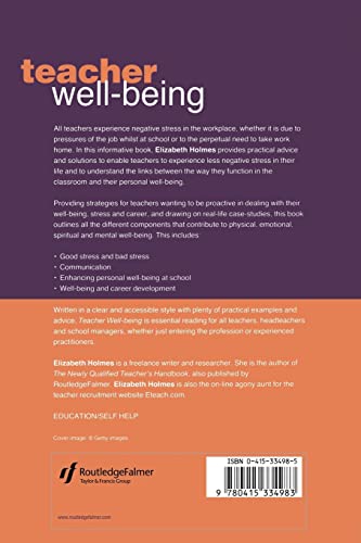 Teacher Well-Being: Looking After Yourself and Your Career in the Classroom