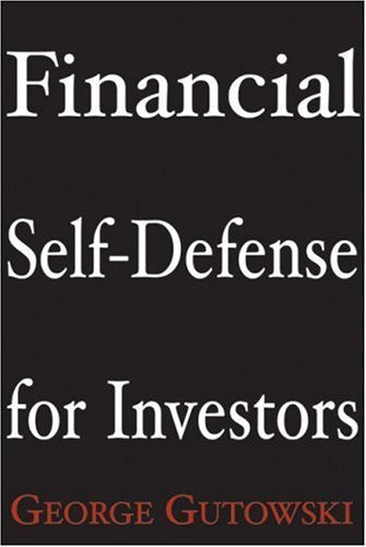 Financial Self-defense for Investors