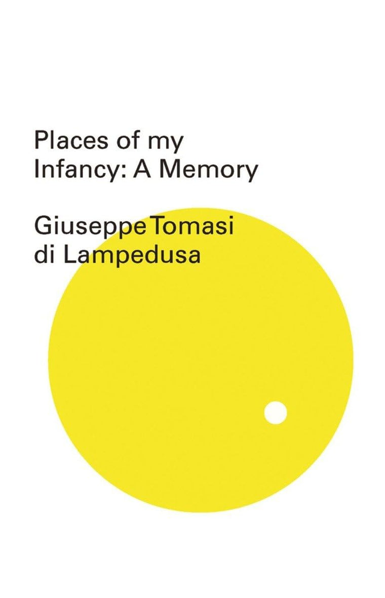 Places of My Infancy (New Directions Pearls)
