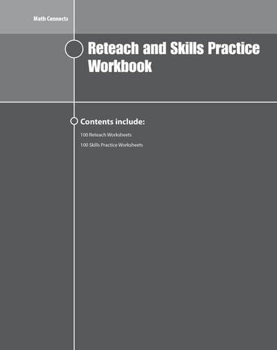 Math Connects Reteach and Skills Practice Workbook, Course 3 (MATH APPLIC & CONN CRSE)