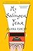 My Salinger Year: A Memoir