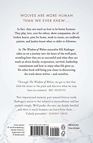 The Wisdom of Wolves: How Wolves Can Teach Us to Be More Human
