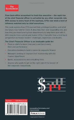 The Chief Financial Officer: What CFOs Do, the Influence the