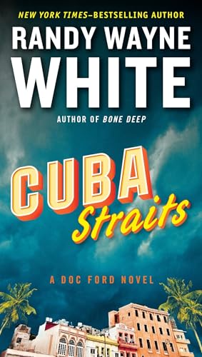 Cuba Straits (A Doc Ford Novel)