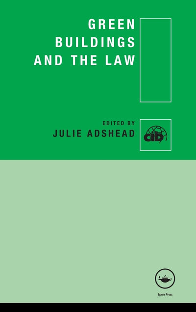 Green Buildings and the Law (CIB)