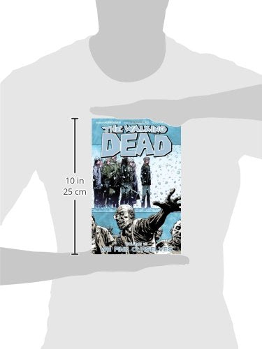 The Walking Dead, Vol. 15: We Find Ourselves