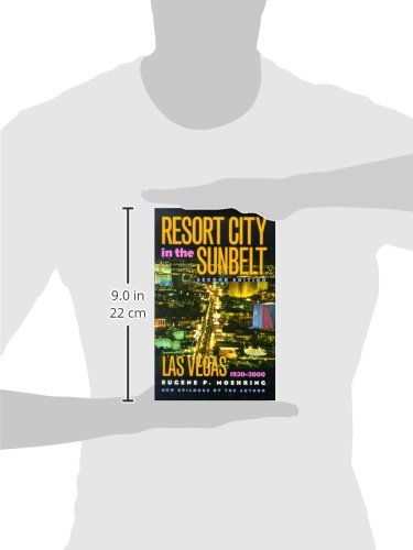 Resort City in the Sunbelt, Las Vegas, 1930-2000, Second Edition