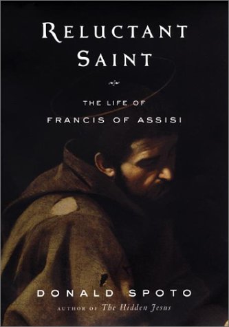 Reluctant Saint by Spoto, Donald