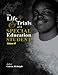 THE LIFE TRIALS OF A SPECIAL EDUCATION STUDENT VOLUME II: VOLUME II (The Life And Trials Of A Special Education Student Series)