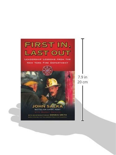 First In, Last Out: Leadership Lessons from the New York Fire Department