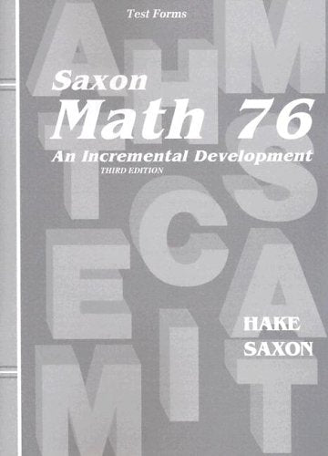 Saxon Math 7/6: Home School-tests by Stephen Hake