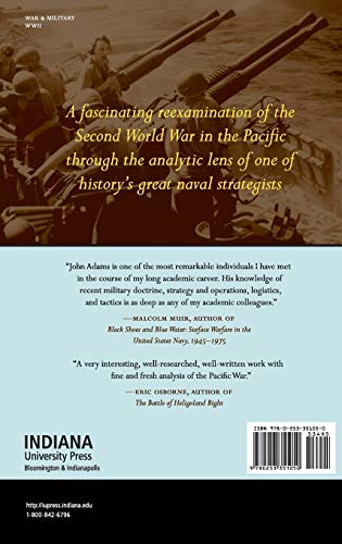 If Mahan Ran the Great Pacific War: An Analysis of World War II Naval Strategy