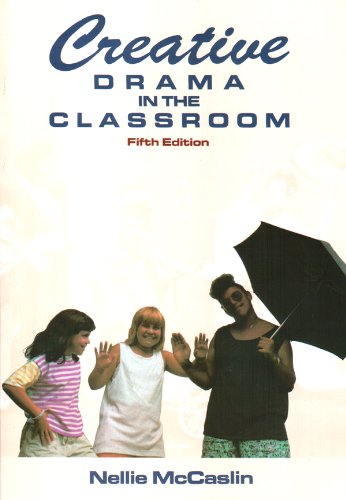 Creative Drama in the Classroom