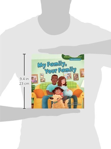 My Family, Your Family (Cloverleaf Books  - Alike and Different)