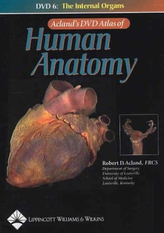 Acland's Dvd Atlas Of Human Anatomy: The Internal Organs by