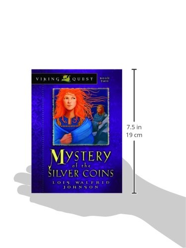 Mystery of the Silver Coins (Viking Quest Series) (Volume 2)