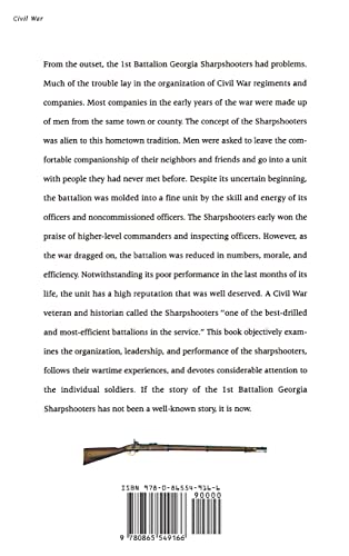 Our Connection With Savannah: History Of The 1st Battalion Georgia Sharpshooters, 1862-1865