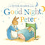 Good Night, Peter: A Peter Rabbit Tale