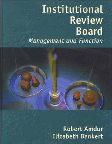 Institutional Review Board: Management and Function