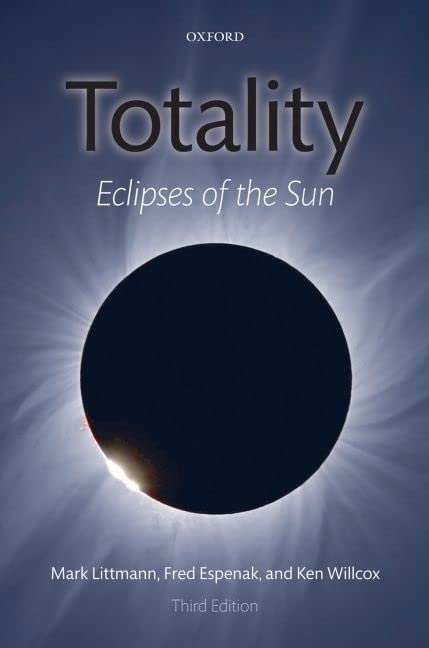 Totality: Eclipses of the Sun