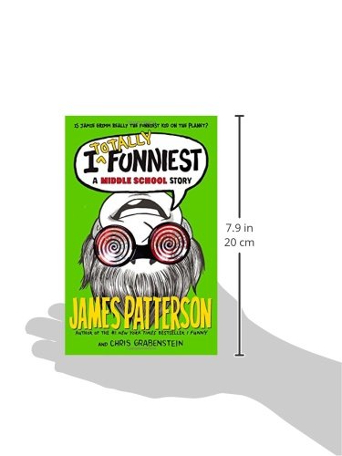 I Totally Funniest: A Middle School Story (I Funny, 3)
