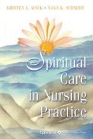Spiritual Care in Nursing Practice