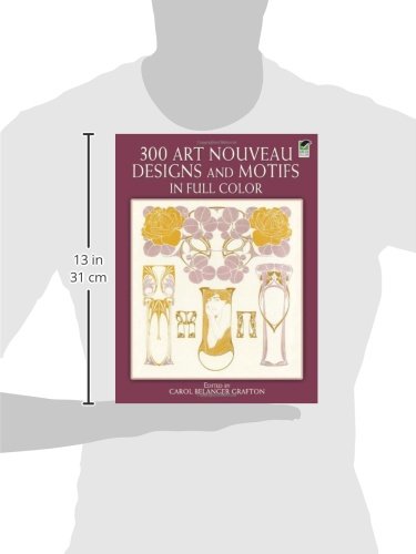 300 Art Nouveau Designs and Motifs in Full Color (Dover Pictorial Archive)