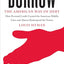 Borrow: The American Way of Debt