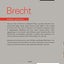 Brecht Collected Plays: 1: Baal; Drums in the Night; In the Jungle of Cities; Life of Edward II of England; & 5 One Act Plays (World Classics)