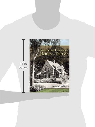 American Country Houses of the Thirties: With Photographs and Floor Plans (Dover Architecture)