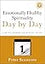Emotionally Healthy Spirituality Day by Day: A 40-Day Journey with the Daily Office
