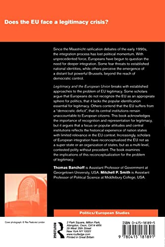Legitimacy and the European Union: The Contested Polity
