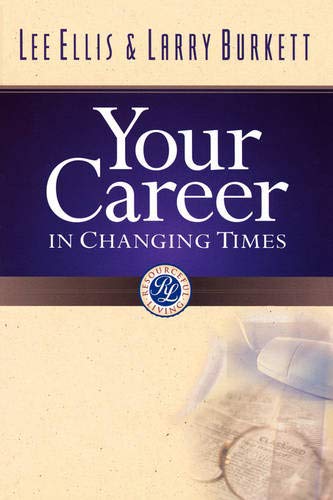 Your Career in Changing Times