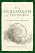 The Enneagram of Belonging: A Compassionate Journey of Self-Acceptance