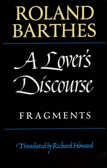 A Lovers Discourse: Fragments