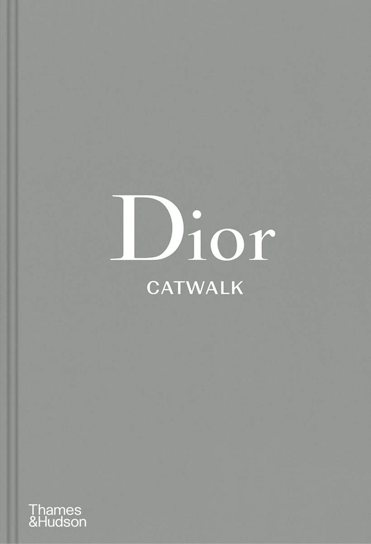 Dior Catwalk: The Complete Collections