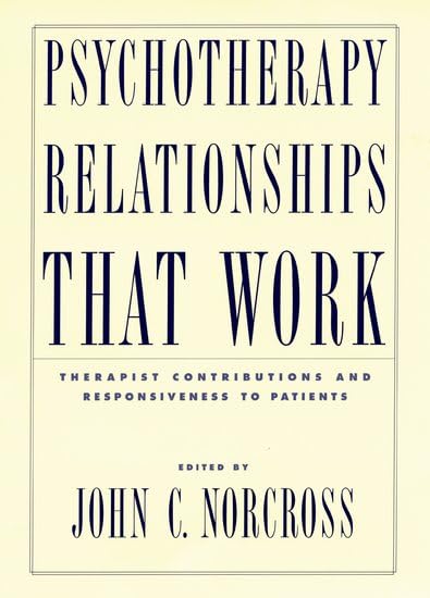 Psychotherapy Relationships that Work: Therapist Contributions and Responsiveness to Patients