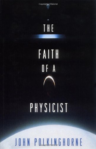 The Faith of a Physicist (Princeton Legacy Library, 235)