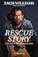 Rescue Story: Faith, Freedom, and Finding My Way Home