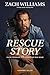 Rescue Story: Faith, Freedom, and Finding My Way Home
