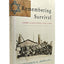 Remembering Survival: Inside a Nazi Slave-Labor Camp